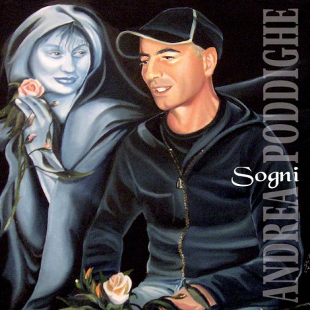 Scelto da Andrea Poddighe  per il cd Sogni